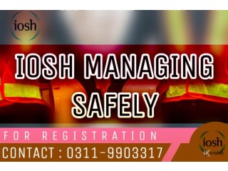 IOSH MS Managing Safely Course in Islamabad